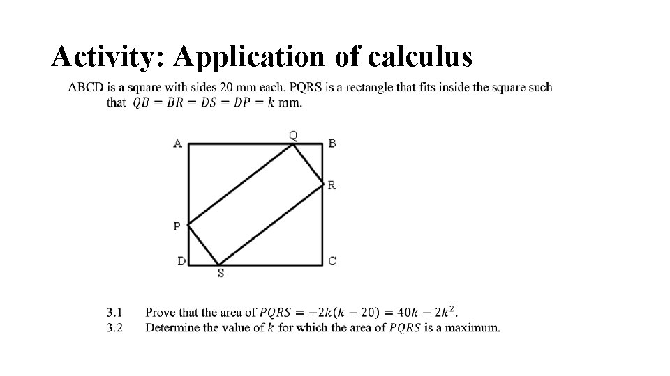 Activity: Application of calculus Activity: Application of calculus