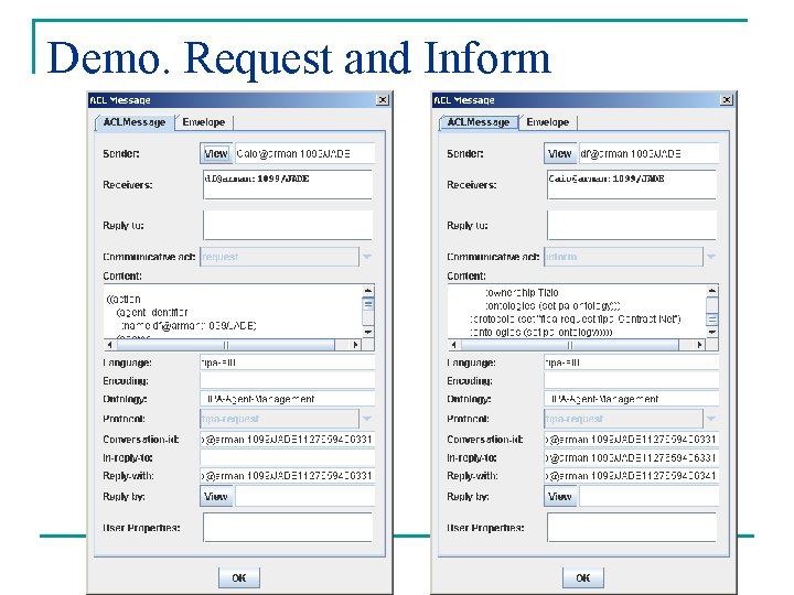 Demo. Request and Inform 