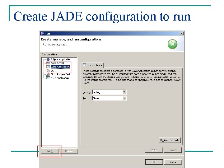 Create JADE configuration to run 