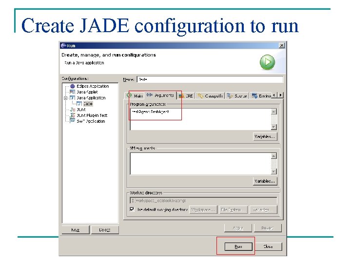 Create JADE configuration to run 