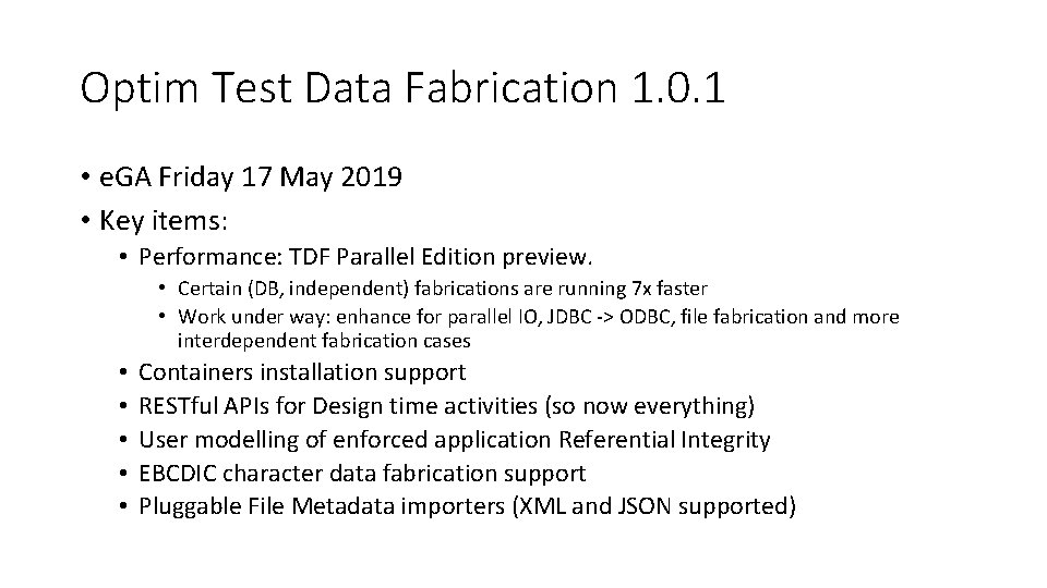 Optim Test Data Fabrication 1. 0. 1 • e. GA Friday 17 May 2019