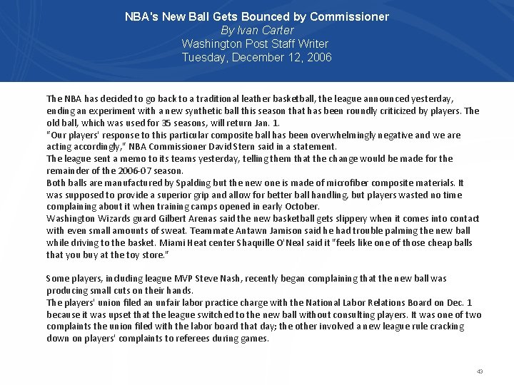 NBA's New Ball Gets Bounced by Commissioner By Ivan Carter Washington Post Staff Writer