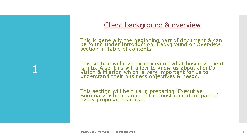 Client background & overview This is generally the beginning part of document & can