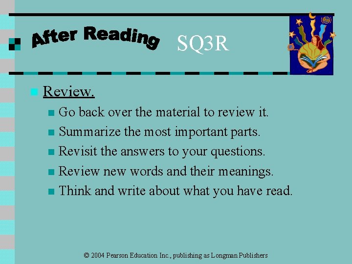 SQ 3 R n Review. Go back over the material to review it. n
