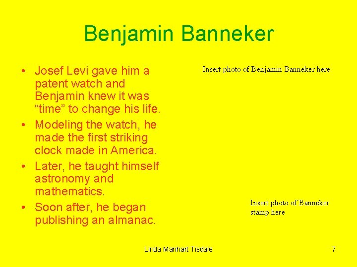 Benjamin Banneker • Josef Levi gave him a patent watch and Benjamin knew it