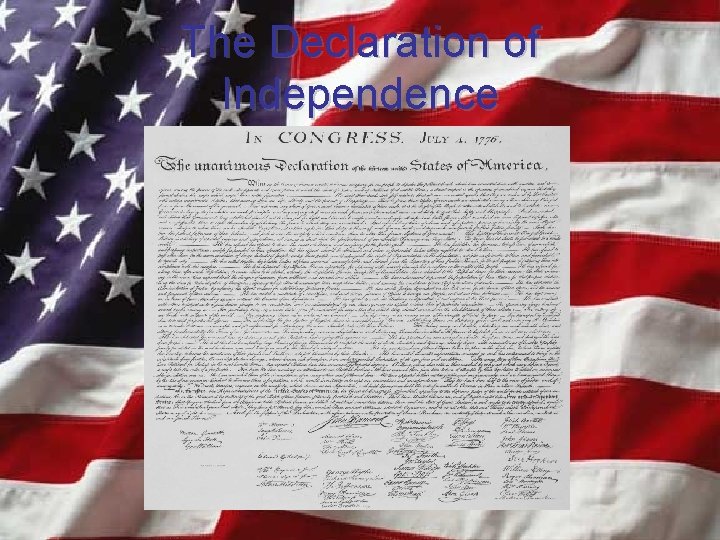 The Declaration of Independence 