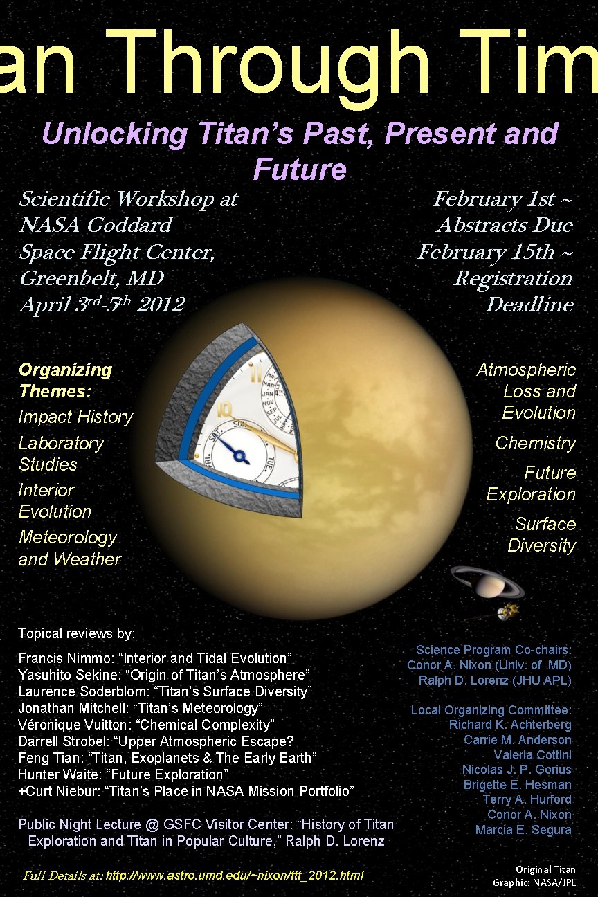 an Through Tim Unlocking Titan’s Past, Present and Future Scientific Workshop at NASA Goddard