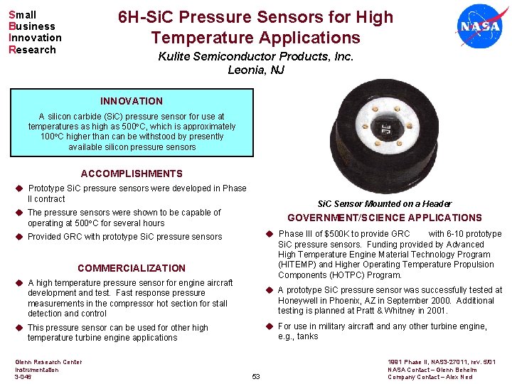 6 H-Si. C Pressure Sensors for High Temperature Applications Small Business Innovation Research Kulite