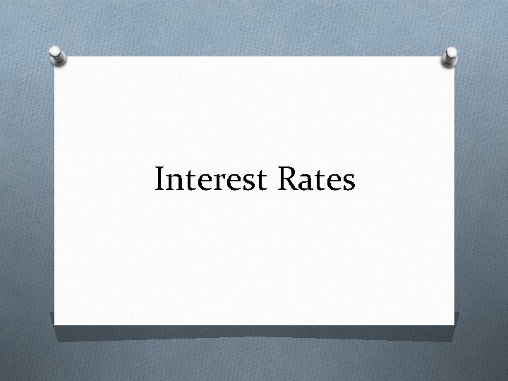 Interest Rates 