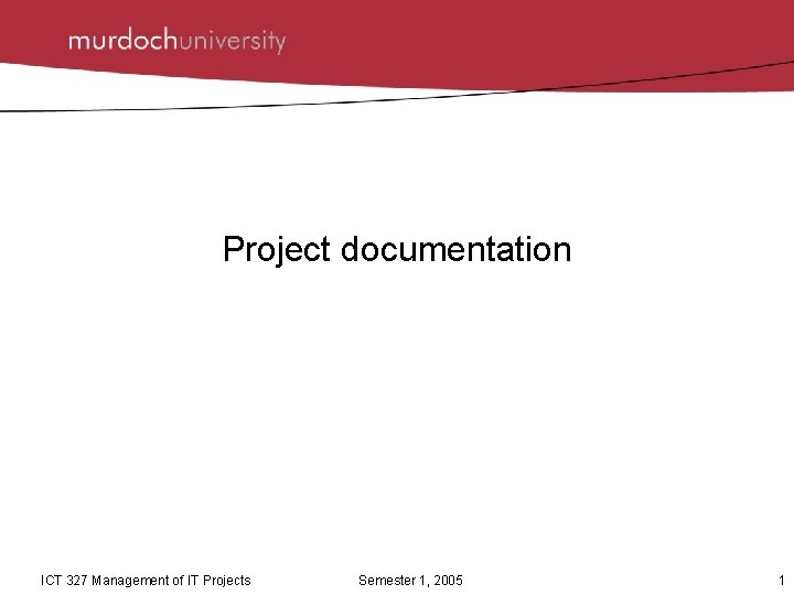 Project documentation ICT 327 Management of IT Projects