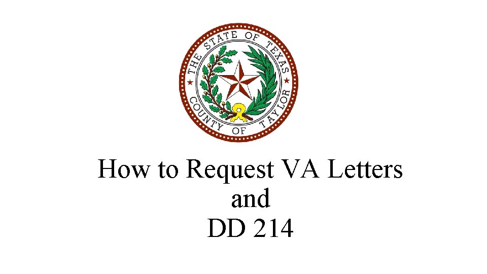 How To Request VA Letters And DD 214 how-to-request-va-letters-and-dd-214