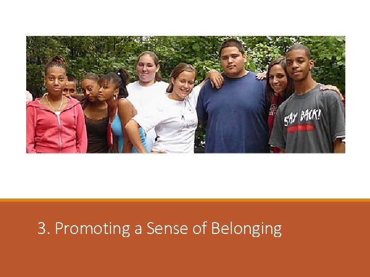 3. Promoting a Sense of Belonging 