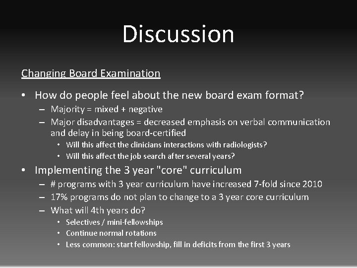 Discussion Changing Board Examination • How do people feel about the new board exam