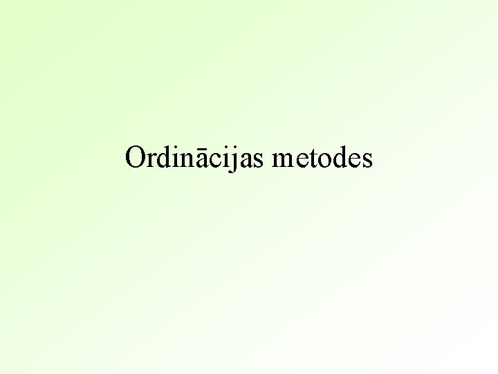 Ordinācijas metodes 