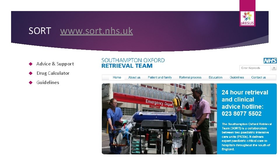 SORT www. sort. nhs. uk Advice & Support Drug Calculator Guidelines 