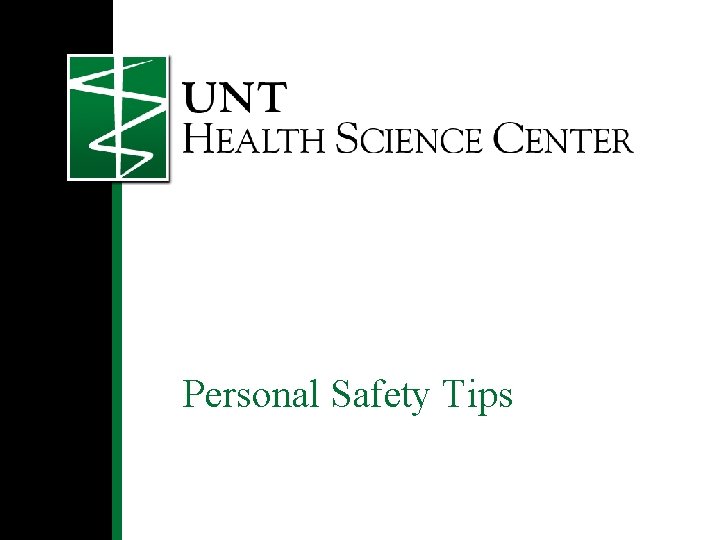 Personal Safety Tips 