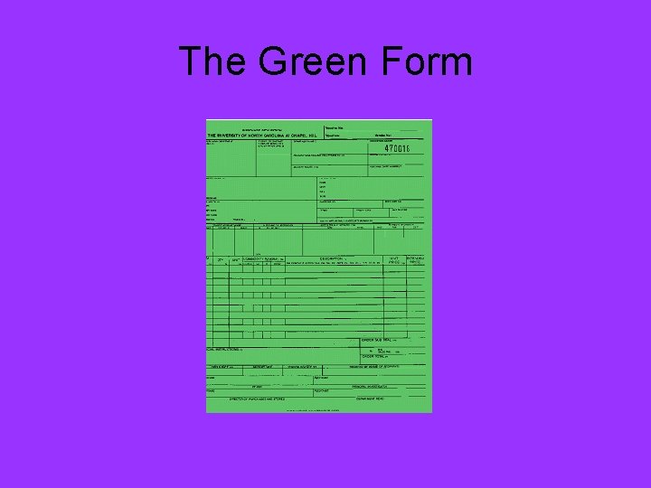 The Green Form 