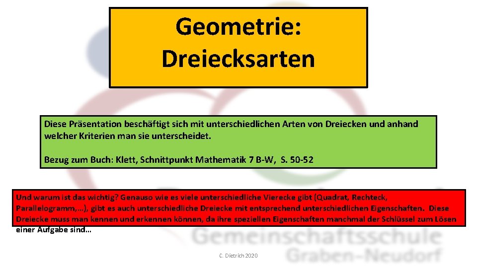 Geometrie: Dreiecksarten Diese Präsentation beschäftigt sich mit unterschiedlichen Arten von Dreiecken und anhand welcher