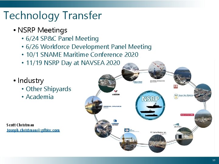 Technology Transfer • NSRP Meetings • 6/24 SP&C Panel Meeting • 6/26 Workforce Development