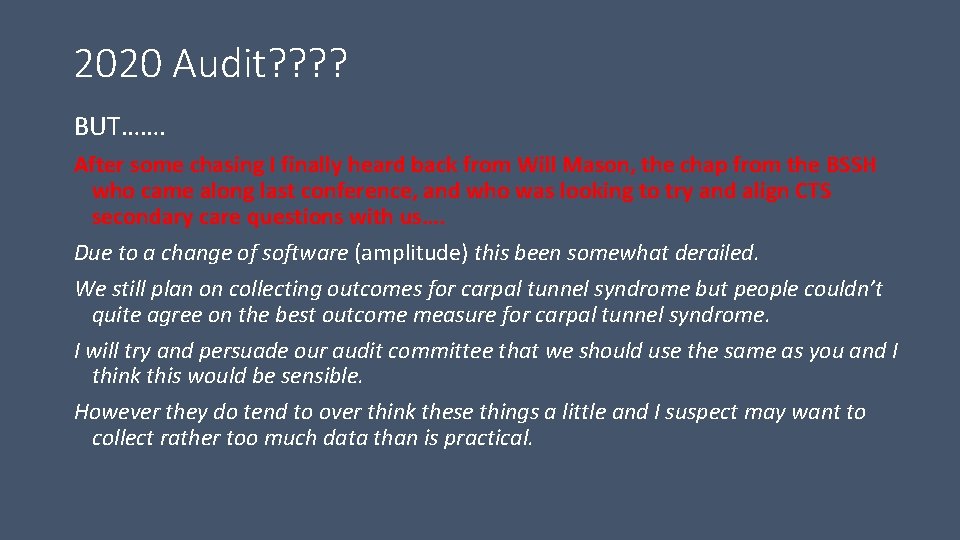 2020 Audit? ? BUT……. After some chasing I finally heard back from Will Mason, 2020 Audit? ? BUT……. After some chasing I finally heard back from Will Mason,