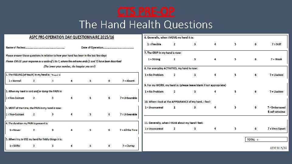 CTS PRE-OP The Hand Health Questions CTS PRE-OP The Hand Health Questions