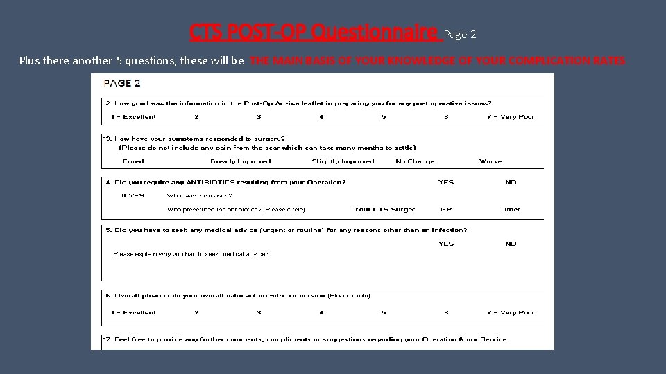 CTS POST-OP Questionnaire Page 2 Plus there another 5 questions, these will be THE CTS POST-OP Questionnaire Page 2 Plus there another 5 questions, these will be THE