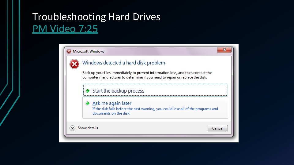 Troubleshooting Hard Drives PM Video 7: 25 Troubleshooting Hard Drives PM Video 7: 25