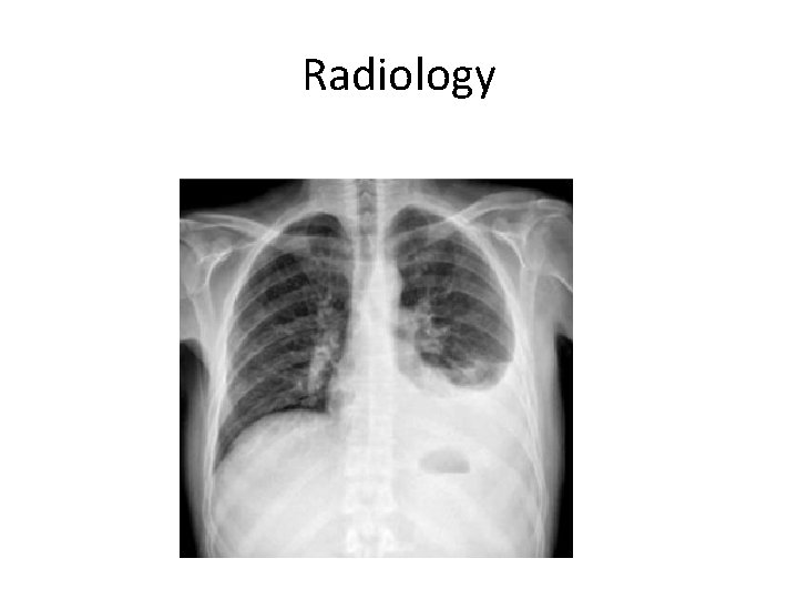 Radiology 