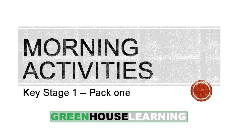 Key Stage 1 – Pack one 