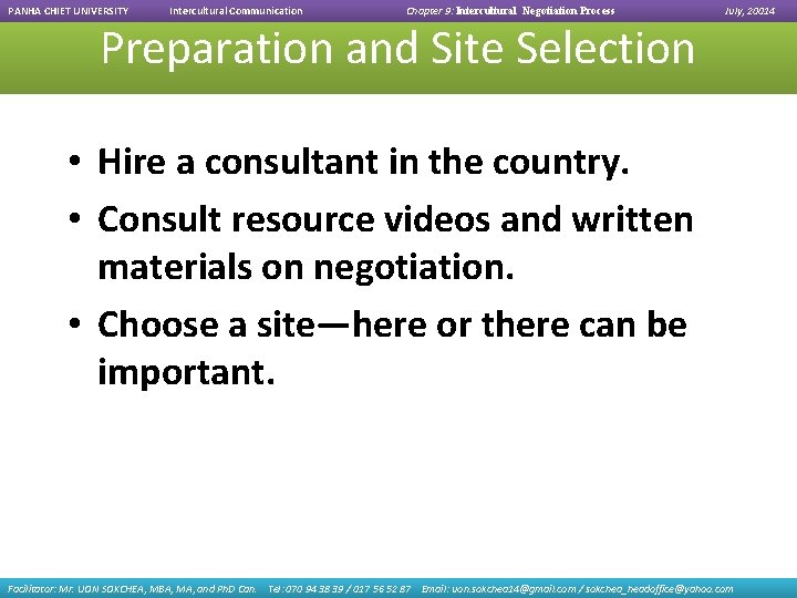 PANHA CHIET UNIVERSITY Intercultural Communication Chapter 9: Intercultural Negotiation Process Preparation and Site Selection