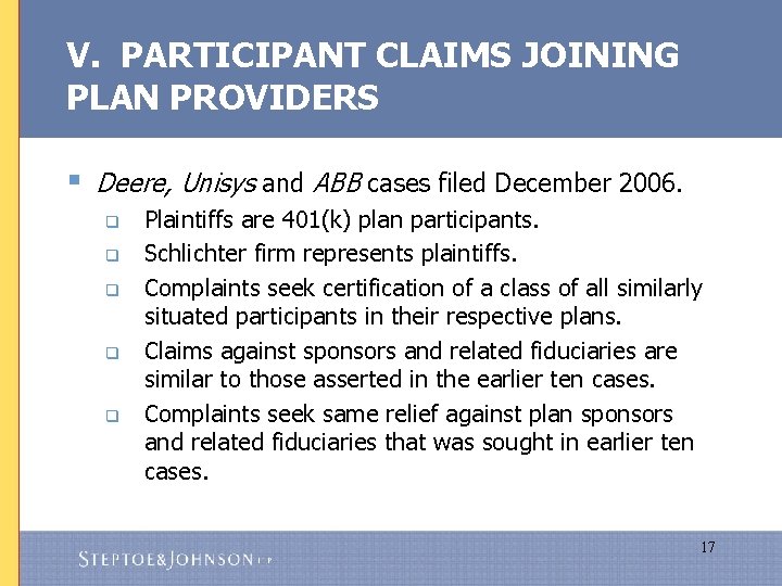 V. PARTICIPANT CLAIMS JOINING PLAN PROVIDERS § Deere, Unisys and ABB cases filed December