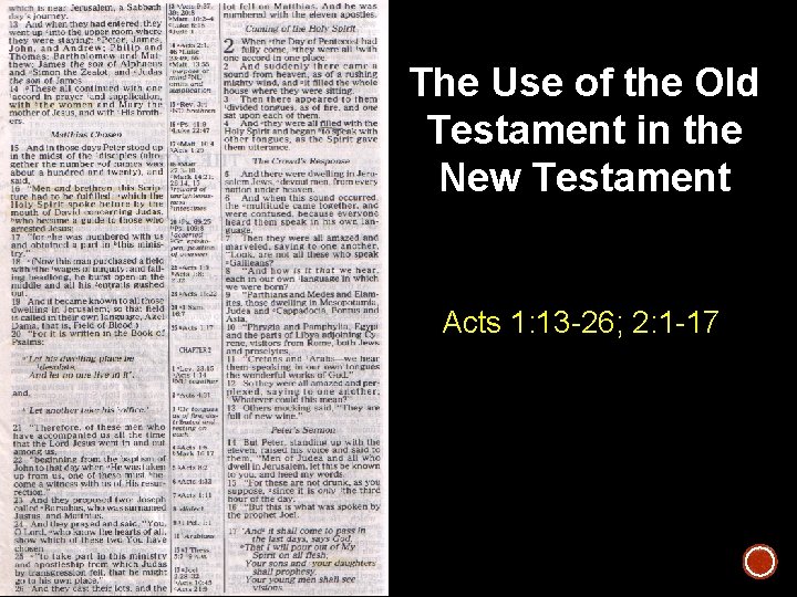 The Use of the Old Testament in the New Testament Acts 1: 13 -26;
