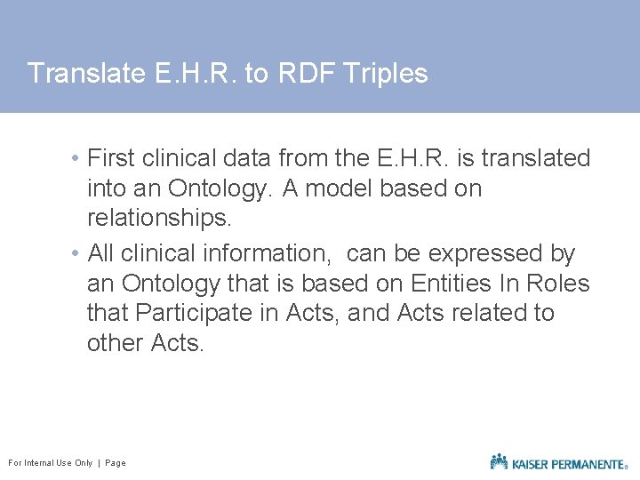 Translate E. H. R. to RDF Triples • First clinical data from the E.