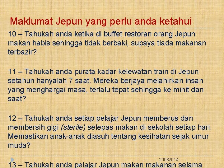 Maklumat Jepun yang perlu anda ketahui 10 – Tahukah anda ketika di buffet restorang