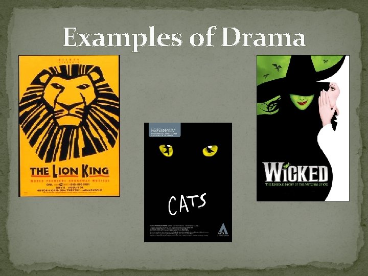 Examples of Drama 