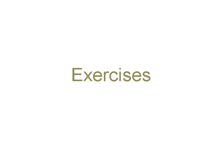 Exercises 