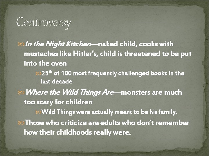 Controversy In the Night Kitchen—naked child, cooks with mustaches like Hitler’s, child is threatened