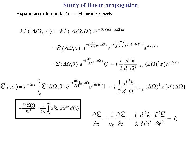Study of linear propagation Expansion orders in k(W)--- Material property 