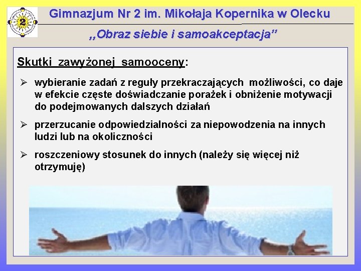 Gimnazjum Nr 2 im. Mikołaja Kopernika w Olecku , , Obraz siebie i samoakceptacja’’