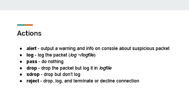 Actions ● ● ● alert - output a warning and info on console about