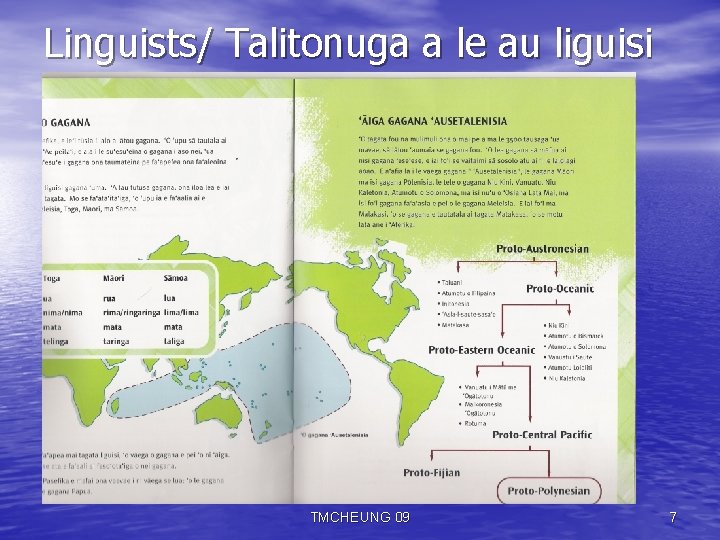 Linguists/ Talitonuga a le au liguisi TMCHEUNG 09 7 