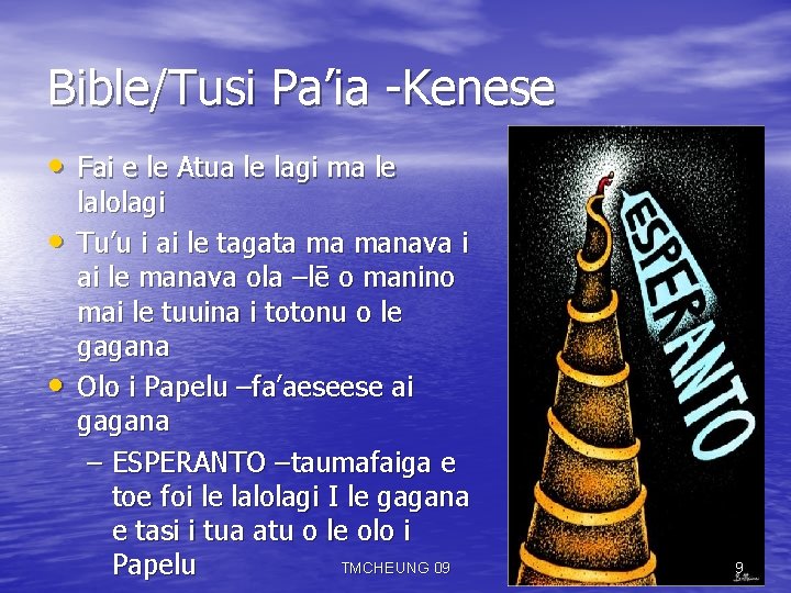 Bible/Tusi Pa’ia -Kenese • Fai e le Atua le lagi ma le • •
