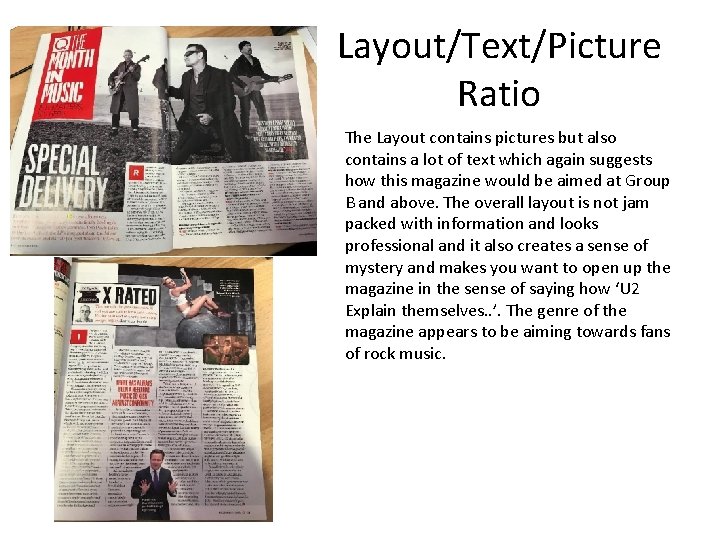 Layout/Text/Picture Ratio The Layout contains pictures but also contains a lot of text which