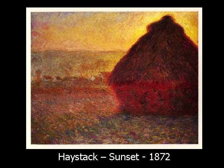 Haystack – Sunset - 1872 