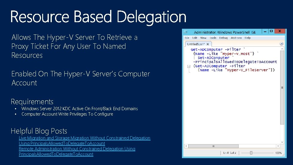 Allows The Hyper-V Server To Retrieve a Proxy Ticket For Any User To Named