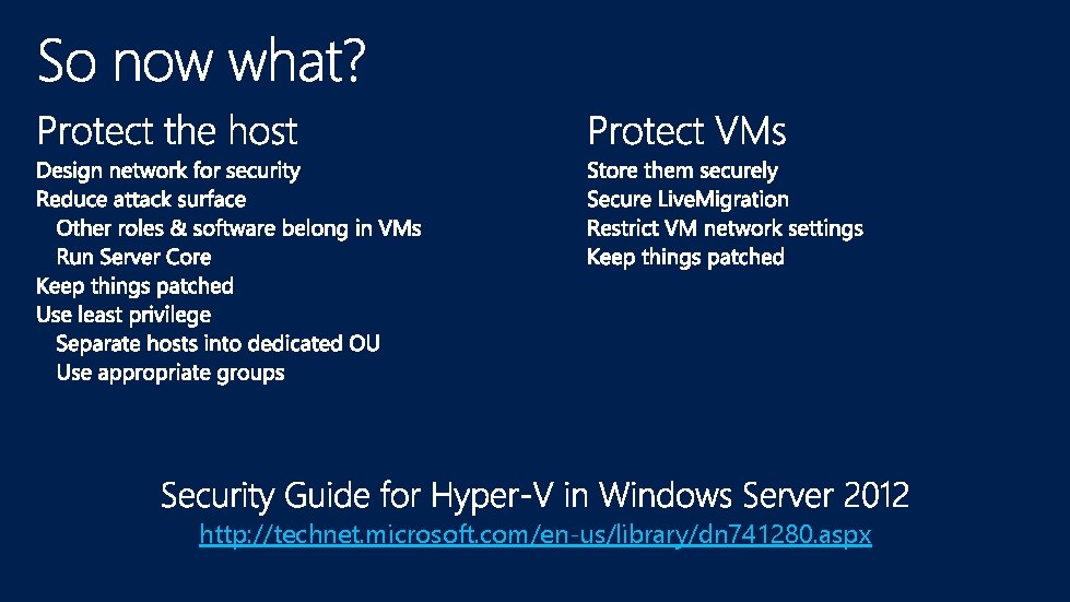 http: //technet. microsoft. com/en-us/library/dn 741280. aspx 