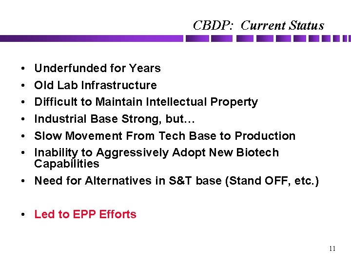 The Chemical and Biological Defense Program An Update
