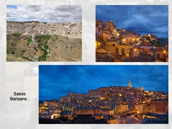Sasso Barisano. 