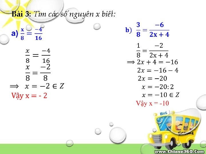 Bài 3: Tìm các số nguyên x biết: 