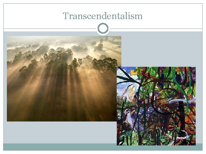 Transcendentalism 